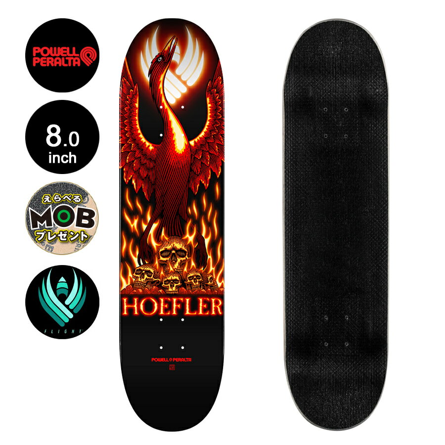 POWELL PERALTA パウエル・ペラルタスケボー デッキ 8.0 FLIGHT&#174; HOEFLER PHOENIX DECK SHAPE 247ケルビン・ホフラー フライト スケートボード ストリート sk8 skateboard 板【2301】