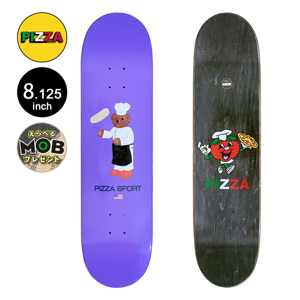PIZZA ピザスケボー デッキ 8.125 CHEF BEAR DECKデッキ スケートボード スケボー ストリート sk8 skateboard 板【2308】