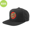 SANTA CRUZ サンタクルーズCLASSIC DOT SNAPBACK KIDS HATキャップ 子供用 キッズ スナップバック ハット 帽子 CAP メンズ スケートボード スケボー ストリート スケーター ファッション sk8 skateboard【CP】