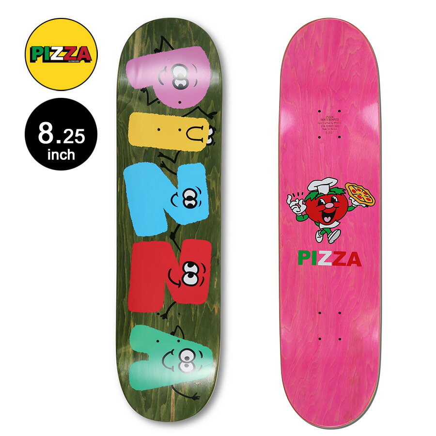 PIZZA ピザ8.25in FRENZ DECKデッキ スケートボード スケボー ストリート sk8 skateboard 板【2207】