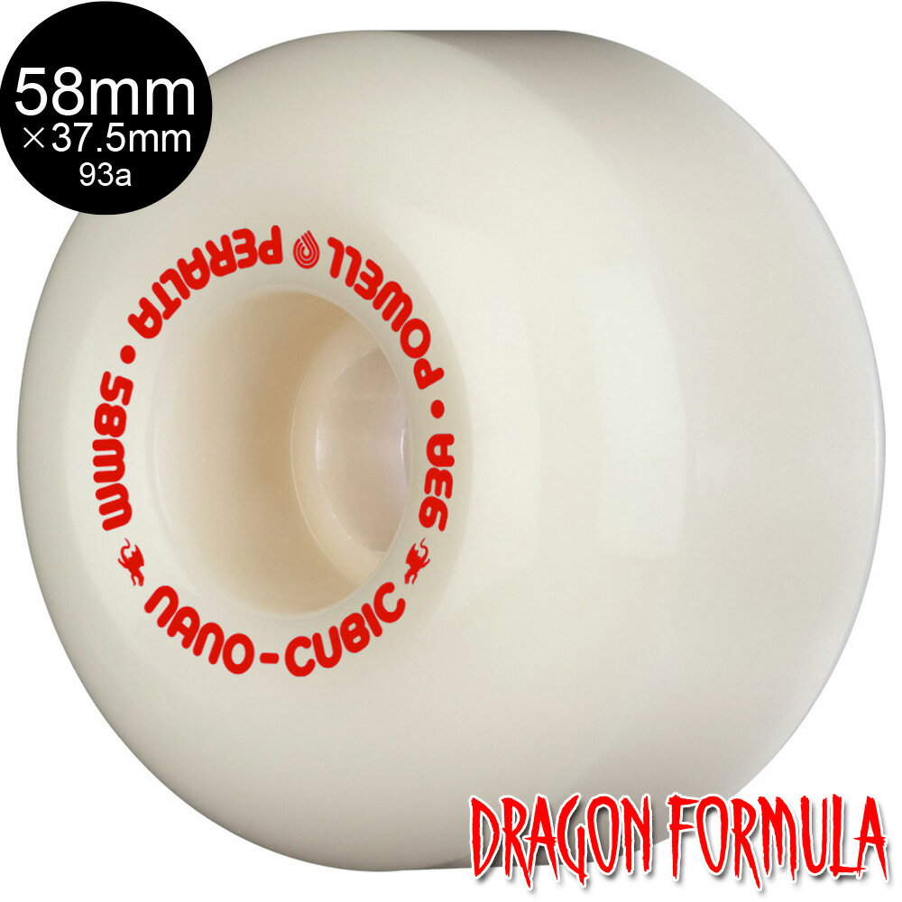 パウエル・ペラルタ POWELL PERALTA58mm x 37.5mm NANO CUBIC DRAGON FORMULA WHITE 93A WHEELハ...