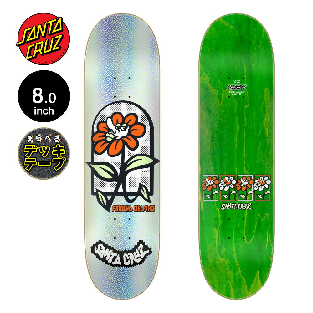 サンタクルーズ SANTA CRUZスケボー デッキ 8.0 FEELBASE DELFINO FLOWER FRAME PRO DECKファビアナ・..