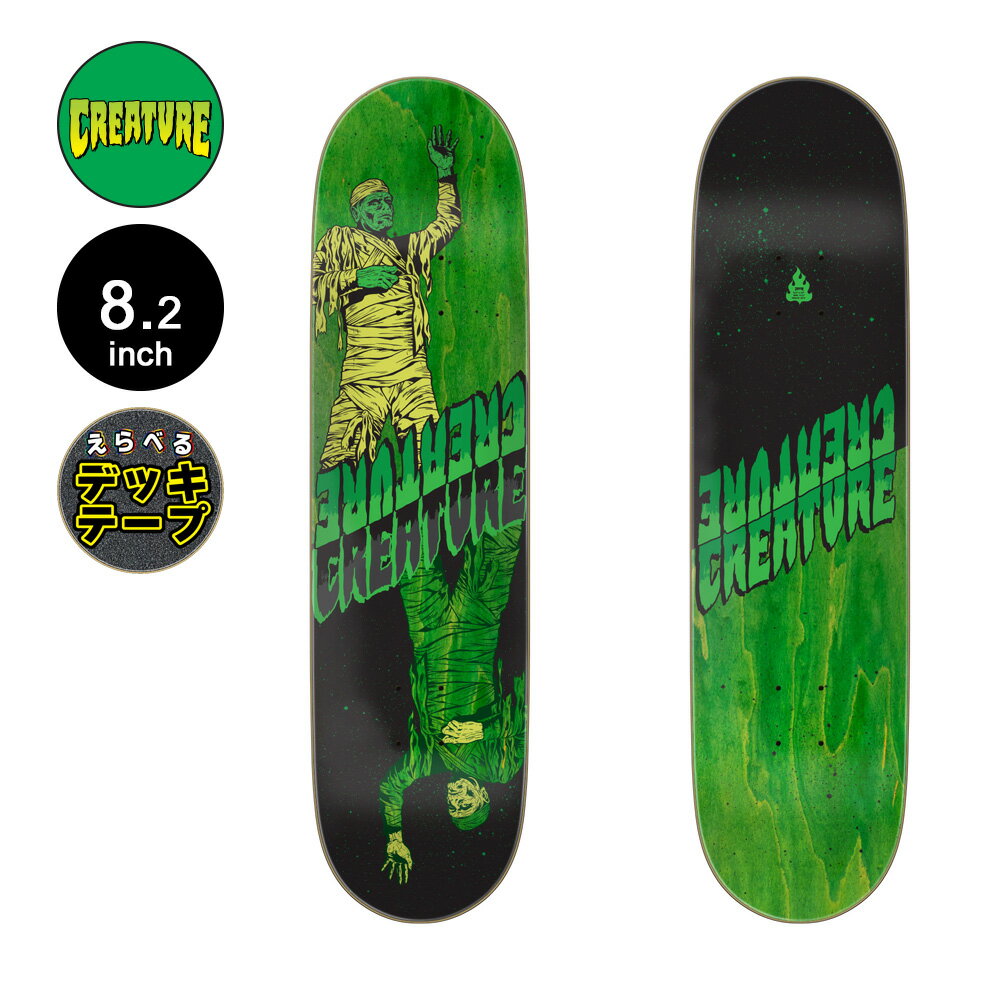 クリーチャー CREATUREスケボー デッキ 8.2 FIEND MUMMY BIRCH TWIN DECKツインチップ スケートボード ..