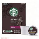 【最大2,000円クーポン4月27日9:59まで】【新登場】Starbucks SUMATRA【22個入り】 スターバックス スマトラ キューリグ Kカップ K-CUP Starbucks