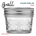 Ball {[ 118ml Lg NX^ [[ W[ WEoht 12pbN M[}EX 4oz Quilted Crystal Jelly Jar with Regular Mouth 12ct