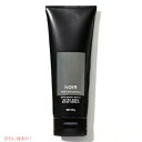 【最新 NEW!!】バス&ボディワークス Ultra Shea Body Cream【Noir for Men】 Bath & Body Works ボディークリーム ノワール の香り 226g