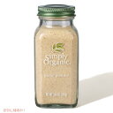 【最大2,000円クーポン3月27日01:59まで】【送料無料】Simply Organic Garlic Powder Certified Organic シンプリーオーガニック ガーリックパウダー 103g / 3.64oz