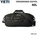 【最大2,000円クーポン6月11日01:59まで】イエティ クロスローズ 40L ダッフル ブラック YETI Crossroads 40L Duffel Black ダッフルバッグ ボストンバッグ アウトドア(4)