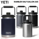 <4色から選べます>YETI RAMBLER HALF GALLON JUG / イエティ ハーフガロンジャグ 保冷 保温