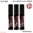 【最大2,000円クーポン5月16日01:59まで】3個セット L.A. GIRL Matte Pigment Gloss L.A. GIRL マットピグメント...