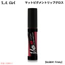【最大2,000円クーポン5月16日01:59まで】L.A. GIRL Matte Pigment Lip Gloss L.A. GIRL マットピグメント リ...