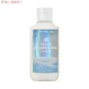 【最大2,000円クーポン11月27日01:59まで】Bath&Body Works Super Smooth Body Lotion FRESH SPARKLING SNOW 8 fl oz / 236 mL / バスアンドボディワークス スーパースムース ボディローション