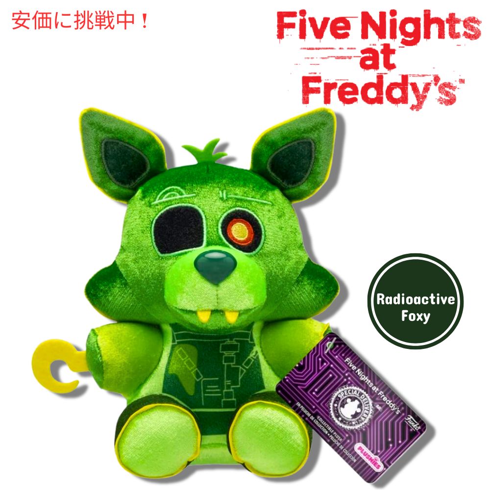 t@R |bv ʂ t@CuiCcAbgtfB[Y WIANeBu tHNV[ Five Nights at Freddy's Radioactive Foxy