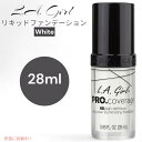 L.A. Girl プロカバレージ イルミネーティング リキッドファンデーション [GLM641 White ホワイト] 0.95oz / 28ml Pro Coverage Liquid Foundation