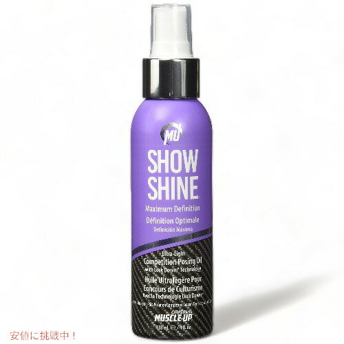 ں2,000ߥݥ51601:59ޤǡProTan / Original Muscle Up Show Shine 4oz / ޥå륢å 硼㥤 118ml