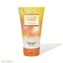 Bath & Body Works SUMMER MELODY Exfoliating Glow Body Scrub 8oz / 226g / バス&ボディワークス ボディスクラブ