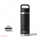 YETI Rambler 18 oz Bottle With Chug Cap BLACK / イエティ ランブラー ボトル 18 oz / 532 ml チャグキャップ付き 水筒 保温 保冷