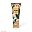 バス ボディワークス ローズ ボディクリーム 236ml Bath Body Works Rose Body Cream 8oz