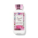 【最大2,000円クーポン4月27日9:59まで】Bath Body Works Sweetpea Body Lotion 8oz バス ボディワークス スウィートピーボディローション 236ml