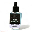 楽天アメリカーナ　AmericanaBath&Body Works Wallflowers Fragrance Refill HELLO BEAUTIFUL　バスアンドボディワークス ウォールフラワー フレグランス レフィル1本 ハロービューティフル