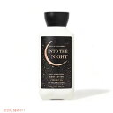 【最大2,000円クーポン5月16日01:59まで】Bath & Body Works INTO THE NIGHT Super Smooth Body Lot...
