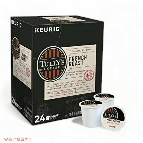 Tully's Coffee French Roast Keurig K-Cup Pods Dark Roast Coffee 24 Count / タリーズ フレンチロースト K-cup コーヒー 24個入り