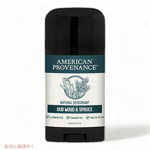 アメリカンプロベナンス 男性用 オールナチュラル デオドラント ウードウッド＆スプルース 75g American Provenance All Natural Deodorant Oud Wood & Spruce 2.65oz