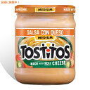 【最大2,000円クーポン4月27日9:59まで】トスティートス Tostitos サルサコンケソ Salsa Con Queso ミディアム チーズサルサのピリ辛デ..