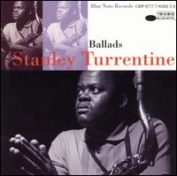 【輸入盤CD】Stanley Turrentine / Ballads (スタンリー タレンタイン)