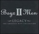 【輸入盤CD】Boyz II Men / Legacy: The Greatest Hits Collection (ボーイズ トゥー メン)