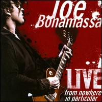 【輸入盤CD】Joe Bonamassa / Live From Nowhere In Particular (ジョー ボナマッサ)