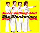 【輸入盤CD】 Manhattans / Sweet Talking Soul: The Manhattans 1965-1990 (マンハッタンズ)