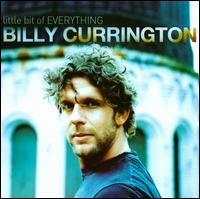 ͢CDBilly Currington / Little Bit Of Everything (ӥ꡼ȥ)