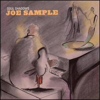【輸入盤CD】Joe Sample / Soul Shadows (ジョー・サンプル)
