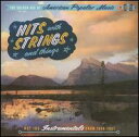 【輸入盤CD】VA / Golden Age Of American Popular Music: Hits With Strings And Things - Hot 100 Instrument