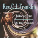 【輸入盤CD】【新品】Rev CL Franklin / Following Jesus/Inner Conflict (レヴァバレンド・CL・フランクリン)