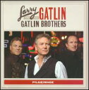 【輸入盤CD】【新品】Larry Gatlin & Gatlin Brothers / Pilgrimage (ラリー・ガトリン)