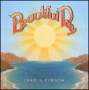 【輸入盤CD】【新品】Charlie Robison / Beautiful Day (チャーリー・ロビソン)