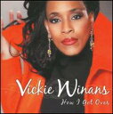 【輸入盤CD】【新品】Vickie Winans / How I Got Over (ヴィッキー・ワイナンズ)