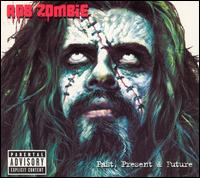 【輸入盤CD】Rob Zombie / Past Present & Future (w/DVD) (ロブ・ゾンビー)