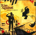 【輸入盤CD】Rise Against / Appeal To Reason (ライズ・アゲインスト)