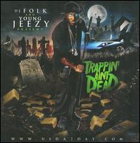 【輸入盤CD】Young Jeezy / Trappin Ain't Dead (ヤング・ジージー)