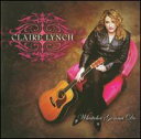 【輸入盤CD】【新品】Claire Lynch / Whatcha Gonna Do (クレア・リンチ)