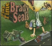 【輸入盤CD】【新品】Brady Seals / Play Time (ブラディ・シールズ)