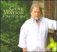 Artist Name: Z - 【輸入盤CD】【新品】Gene Watson / Taste Of The Truth (ジーン・ワトソン)