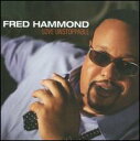 【輸入盤CD】【新品】Fred Hammond / Love Unstoppable (フレッド・ハモンド)