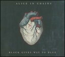 【輸入盤CD】Alice In Chains / Black Gives Way To Blue (アリス イン チェインズ)