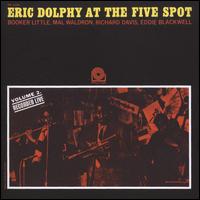 【輸入盤CD】Eric Dolphy / At The Five Spot 2: Rudy Van Gelder Series (エリック ドルフィー)