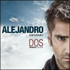 【輸入盤CD】Alejandro Fernandez / Dos Mundos Evolution(アレハンドロ・フェルナンデス)【★】