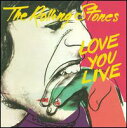 【輸入盤CD】Rolling Stones / Love You Live (ローリング ストーンズ)